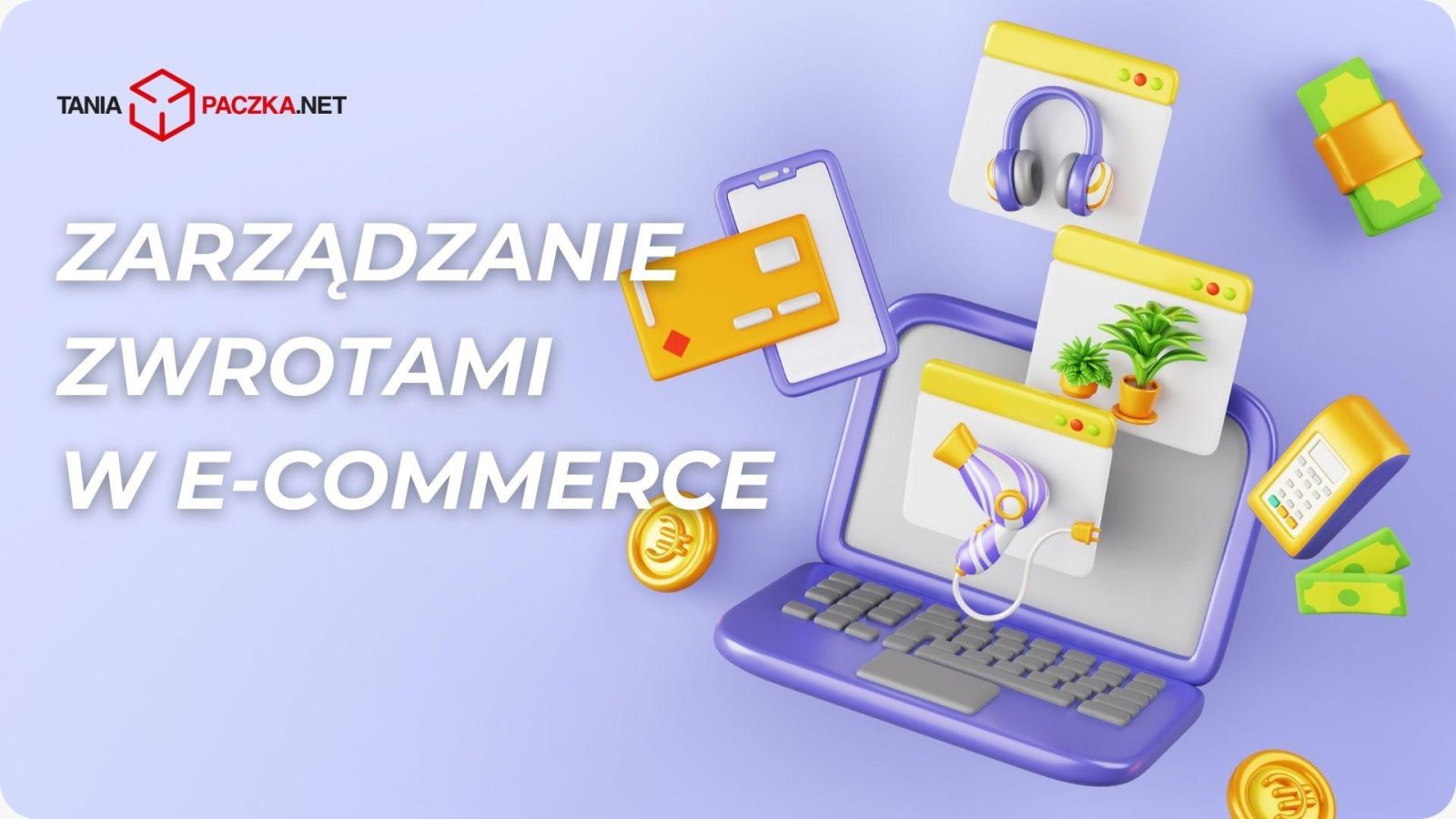 zarządzanie zwrotami z www.tania-paczka.net 